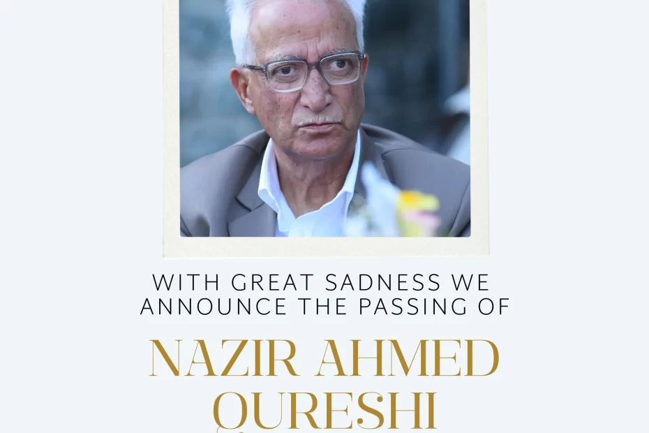 Late Nazir Ahmed Qureshi